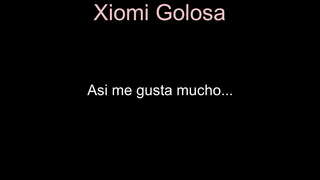 Xiomi golosa del ovalo santa anita - Me gusta el anal